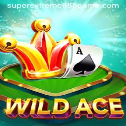 Exploring the Thrilling World of WildAce and Super Extreme888